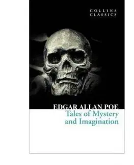 Tales of Mystery and Imagination - Edgar Allan Poe