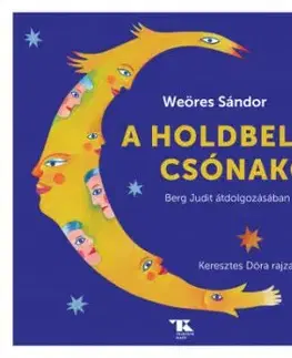 A holdbeli csónakos - Judit Berg, Sándor Weöres