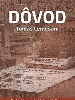 Dôvod - Tomáš Lemešani