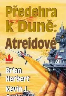 Předehra k Duně: Atreidové - Herbert Brian, Kevin J. Anderson