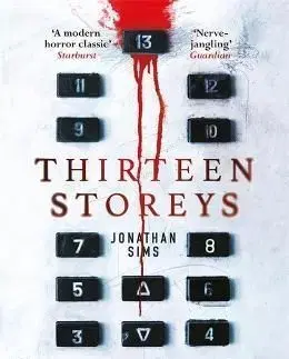 Thirteen Storeys - Jonathan Sims
