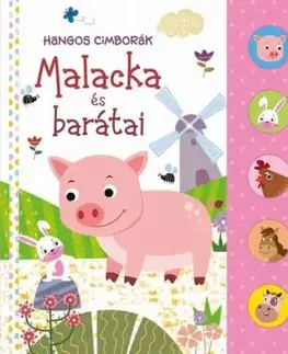Hangos cimborák - Malacka és barátai