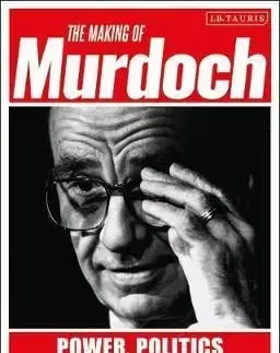 The Making of Murdoch - Tom Roberts
