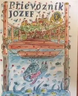 Prievozník Jozef - Vlado Kulíšek