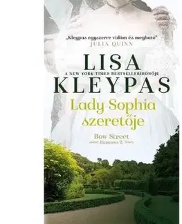Lady Sophia szeretője - Bow Street Runners 2. - Lisa Kleypas