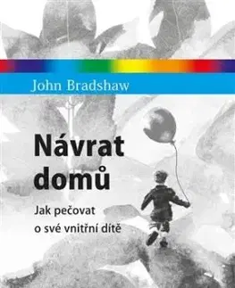 Návrat domů - Bradshaw John