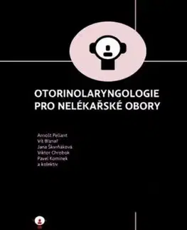 Otorinolaryngologie pro nelékařské obory