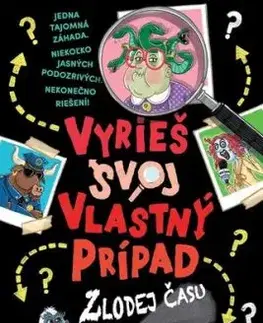 Vyrieš svoj vlastný prípad 2: Zlodej času - Gareth P. Jones, Louise Forshaw