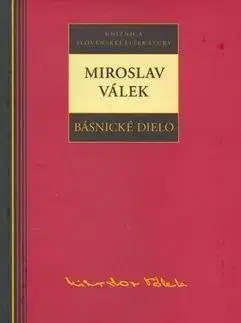 Básnické dielo - Miroslav Válek - Miroslav Válek