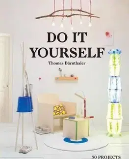 Do It Yourself - Thomas Bärnthaler