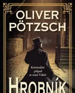 Hrobník - Oliver Pötzsch