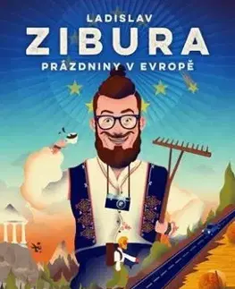 Prázdniny v Evropě - Ladislav Zibura