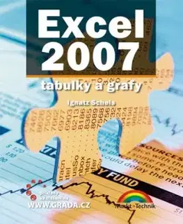 Excel 2007 tabulky a grafy - Ignatz Schels