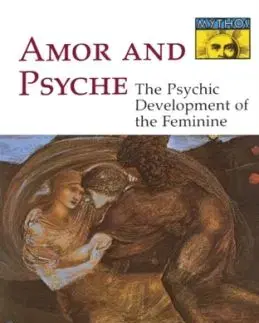 Amor and Psyche - Erich Neumann