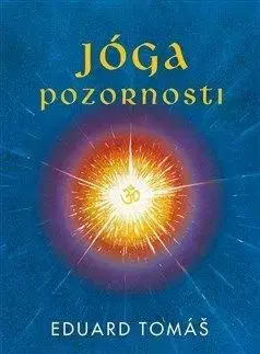 Jóga pozornosti - Tomáš Eduard