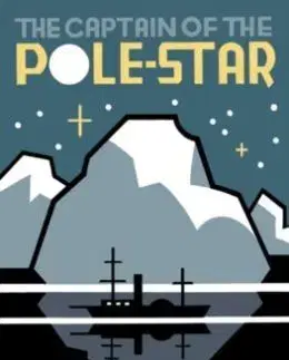 The Captain of the Pole Star - Arthur Conan Doyle