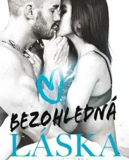 Bezohledná láska - Lexi Ryan