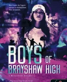 A banda 1: Boys of Brayshaw High. A Brayshaw bandái - Meagan Brandy