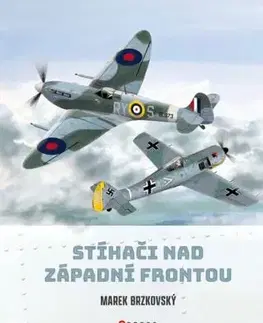 Stíhači nad západní frontou - Marek Brzkovský