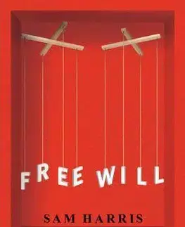 Free Will - Sam Harris