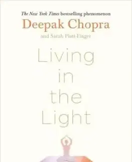 Living in the Light - Deepak Chopra