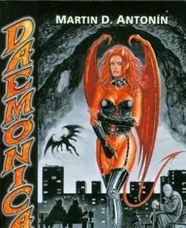 Daemonica: Hovězí v žaludku 1 - Martin D. Antonín