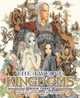 The Twelve Kingdoms Book 3 - Sea of Wind, Shore of the Labyrinth (Novel) - Fuyumi Ono