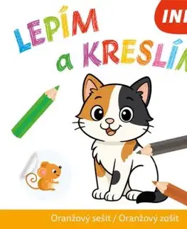 Lepím a kreslím - Oranžový sešit / Oranžový zošit (CZ/SK vydanie)