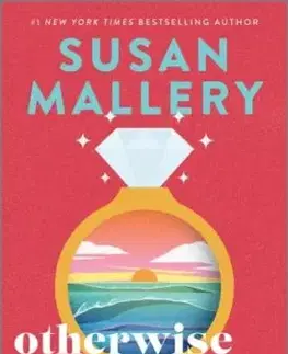 Otherwise Engaged - Susan Malleryová