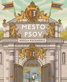 Mesto Psov - Nikola Kucharska