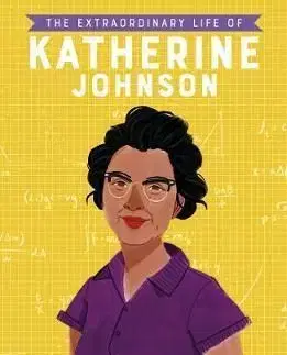 The Extraordinary Life of Katherine Johnson - Jina Devika