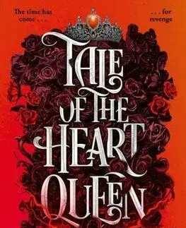 Tale of the Heart Queen - Nisha J. Tuli