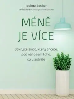 Méně je více - Joshua Becker