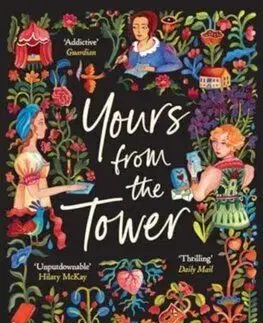 Yours From the Tower - Sally Nicholls