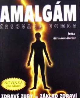 Amalgám časovaná bomba