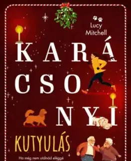 Karácsonyi kutyulás - Lucy Mitchell