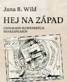 Hej na západ - Jana Bžochová-Wild