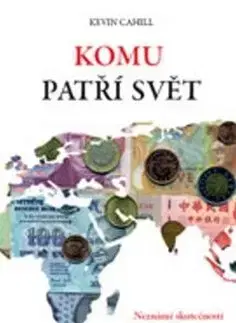 Komu patří svět - Kevin Cahill