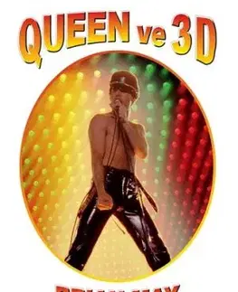 Queen ve 3D - Brian May