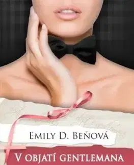 V objatí gentlemana (1) 2. vydanie - Emily D. Beňová