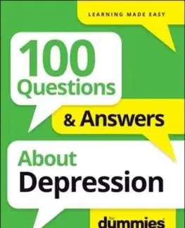100 Questions & Answers About Depression For Dummies - Laura L. Smith