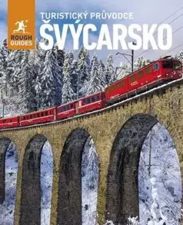 Švýcarsko - Turistický průvodce - 2. vydání