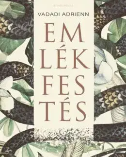 Emlékfestés - Adrienn Vadadi