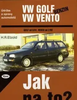VW Golf benzín od 9/91, Vento od 2/92 - Hans-Rüdiger Etzold