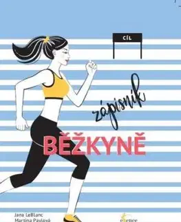 Zápisník běžkyně, 2. vydání - Jana LeBlanc