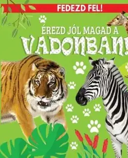Érezd jól magad a vadonban!