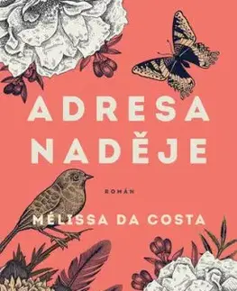 Adresa Naděje - Mélissa Da Costa