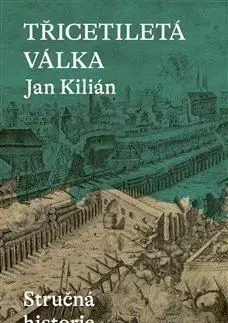 Třicetiletá válka - Kilián Jan