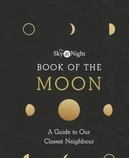 The Sky at Night - Book of the Moon - Maggie Aderin-Pocock