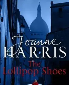 The Lollipop Shoes - Joanne Harris